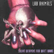 [ lab animals - silent weapons for quiet wars ]
