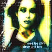 [ meg lee chin - piece and love ]