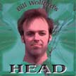 [ bill wolford - bill wolford's head ]